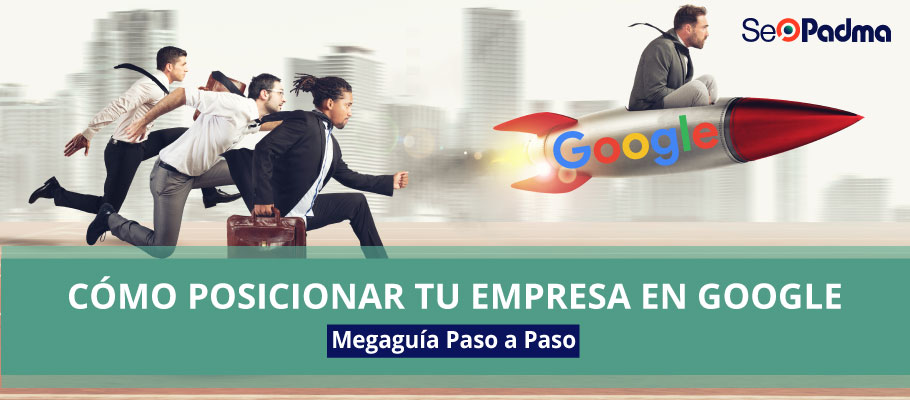 como-posicionar-tu-empresa-en-google